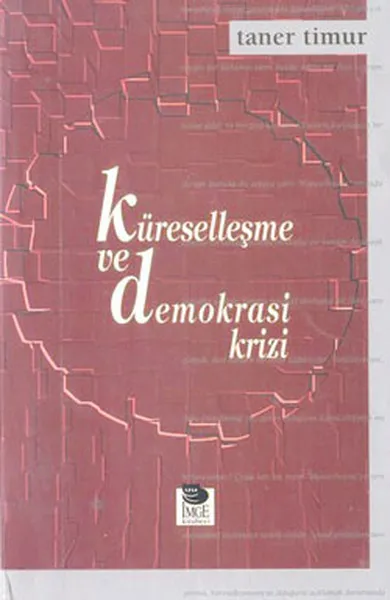 Глобализация и демократия кризис Тан Тимур IMGE книжный магазин (Турецкий)